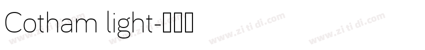 Cotham light字体转换